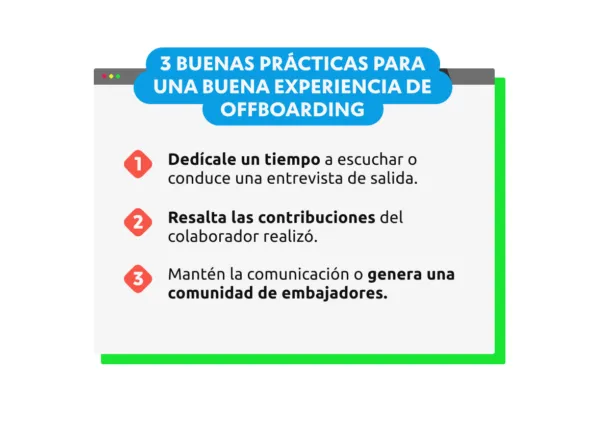 Offboarding: un análisis sobre los despidos masivos en Big Tech 7 3 buenas practicas para una buena experiencia de offboarding